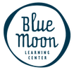 BLUE MOON LEARNING CENTER